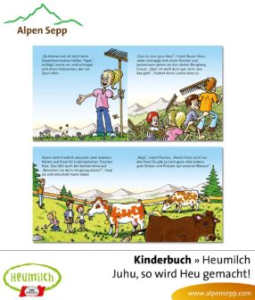 Heumilch Kinderbuch: Juhu so wird Heu gemacht