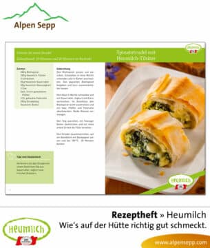 Rezeptheft Heumilch: Wie es auf der Hütte richtig gut schmeckt