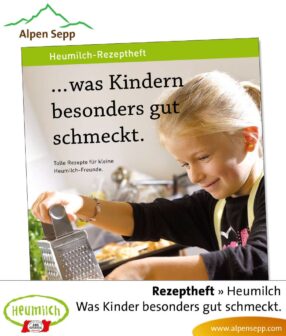 Rezeptheft Heumilch: Was Kindern besonders gut schmeckt