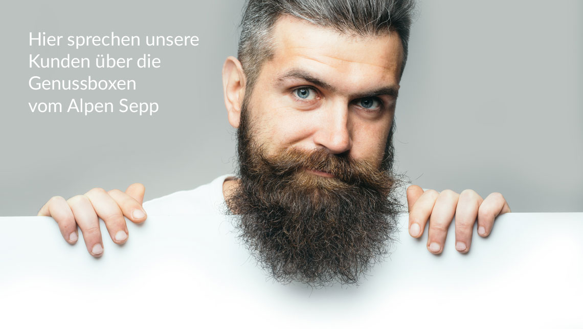 Referenzen - Kunden sprechen über die Genussboxen vom Alpen Sepp Referenzen - Kunden sprechen über die Genussboxen vom Alpen Sepp