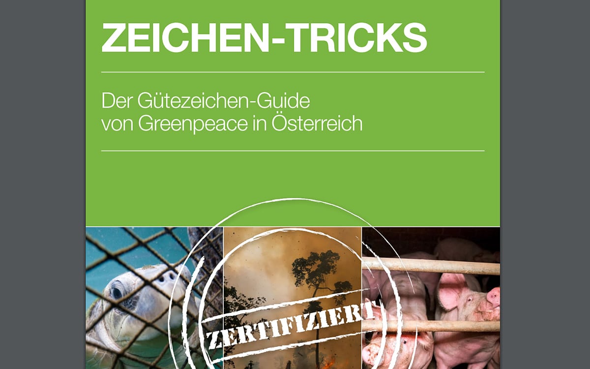 Gütesiegel Tricks Bericht Greenpeace