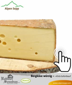 Extra würziger Bergkäse zum Sofortkauf